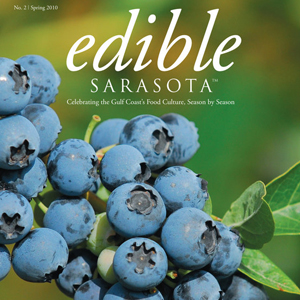 Edible Sarasota Magazine Photography Feature Celebrating Local Food Coming January 15 2010